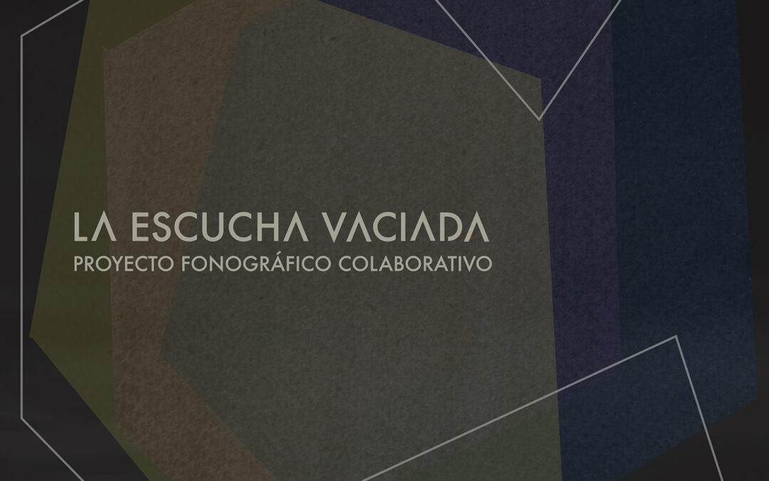 La Escucha Vaciada